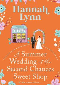 A Summer Wedding at the Second Chances Sweet Shop thumbnail