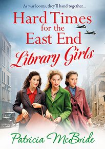 Hard Times for the East End Library Girls thumbnail