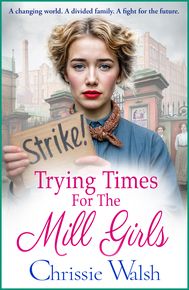 Trying Times for the Mill Girls thumbnail