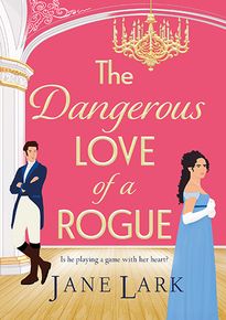 The Dangerous Love of a Rogue thumbnail
