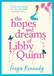The Hopes and Dreams of Libby Quinn thumbnail