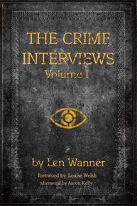 The Crime Interviews: Volume One thumbnail