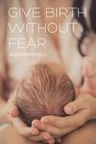 Give Birth Without Fear thumbnail