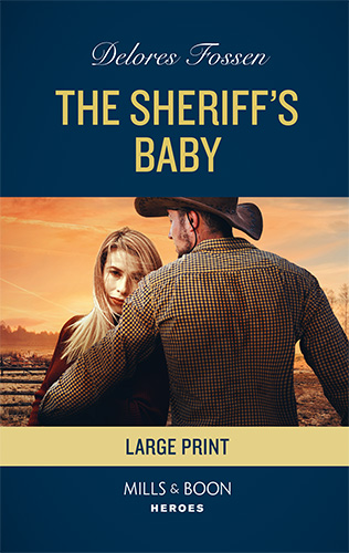 The Sheriff's Baby